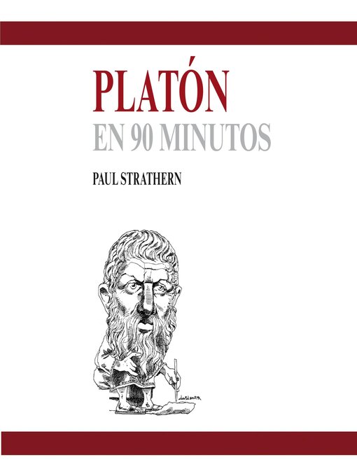 Title details for Platón en 90 minutos by Paul Strathern - Available
